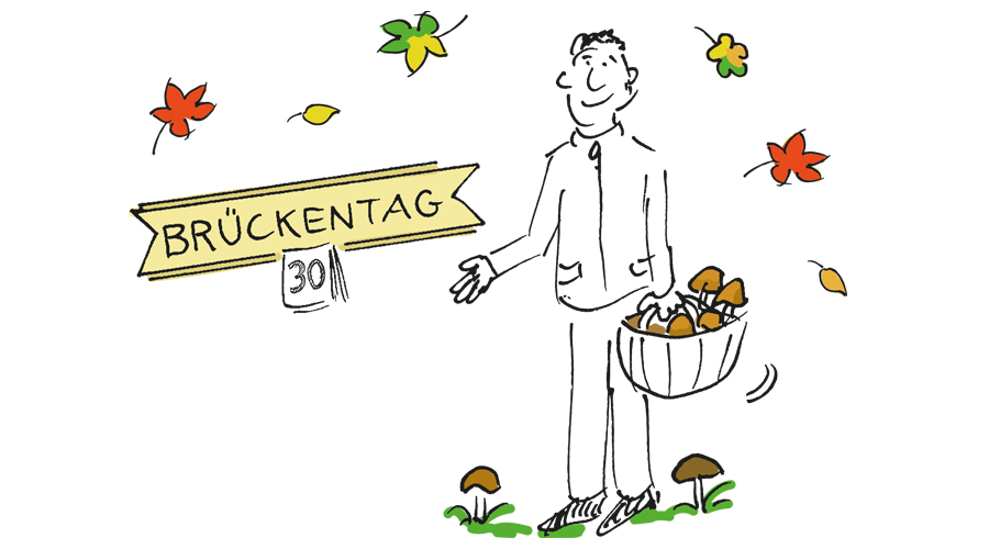 Brückentag am 30.10.